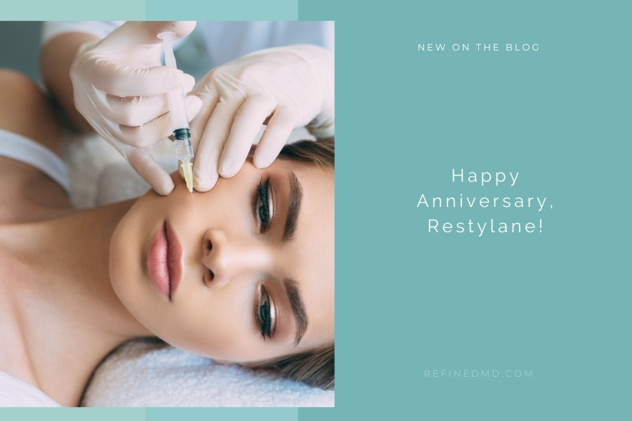 Happy Anniversary, Restylane! | RefinedMD, Los Gatos + San Jose