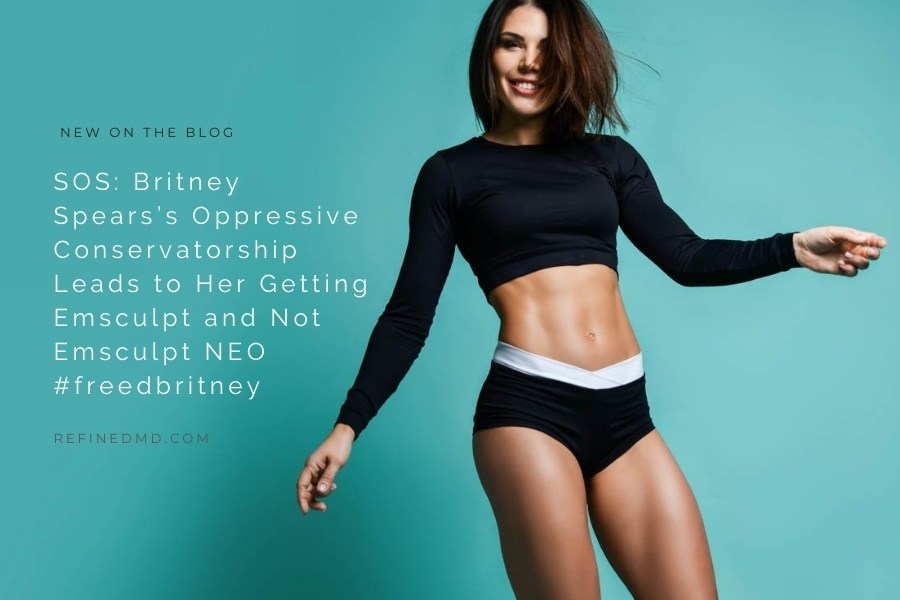 Britney Spears’s Conservatorship Leads to Her Getting Emsculpt