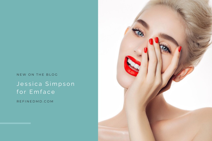 Jessica Simpson for Emface | RefinedMD, Los Gatos + San Jose