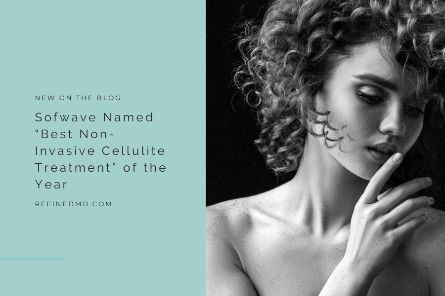 Sofwave Named “Best Non-Invasive Cellulite Treatment” this Year