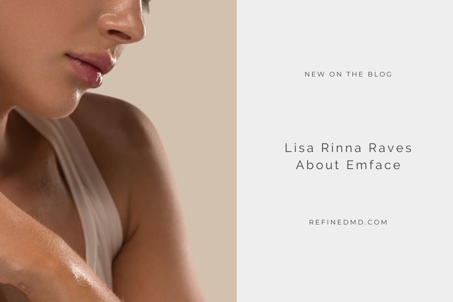 Lisa Rinna Raves About Emface | RefinedMD, Los Gatos